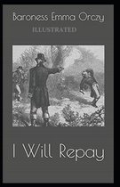 I Will Repay Illustrated