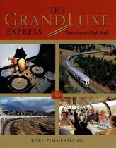 The GrandLuxe Express