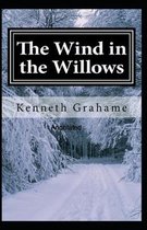 The Wind in the Willows Annotated