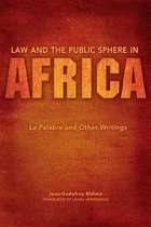 Law and the Public Sphere in Africa: La Palabre an