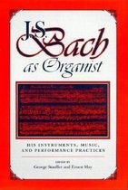 J S Bach as Organist