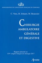 Monographies de l'Association française de chirurgie - Chirurgie ambulatoire générale et digestive