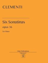 Clementi Six Sonatinas op. 36