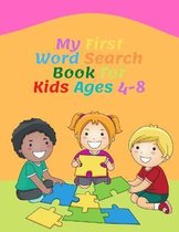 My First Word Search Book For Kids Ages 4-8