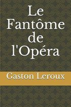 Le Fantome de l'Opera