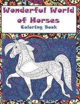 Wonderful World of Horses - Coloring Book