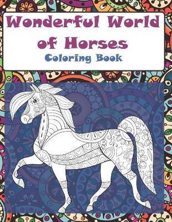 Wonderful World of Horses Coloring Book, Ellison Workman