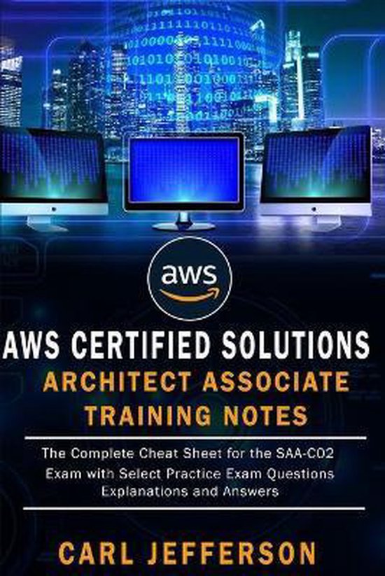AWS Certified Solutions Architect Associate Training Notes ...