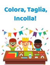 Colora, Taglia, Incolla!