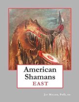 American Shamans East