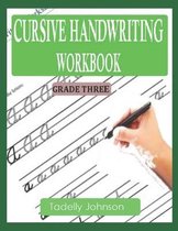 Cursive Handwriting Workbook Grade Three