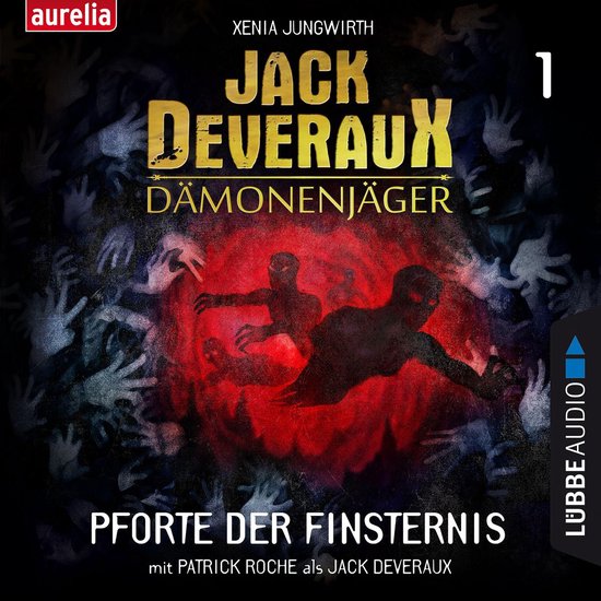 Pforte der Finsternis - Jack Deveraux Dämonenjäger 1 (Insz ... - cover