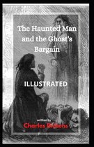 The Haunted Man and the Ghost's Bargain