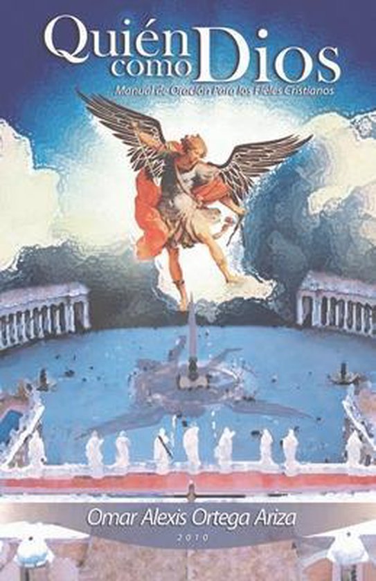 Quien como Dios 9798729856138 Omar Alexis Ortega Ariza Boeken Quien como Dios 9798729856138 Omar Alexis Ortega Ariza Boeken