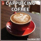 Cappuccino coffee Calendar 2021