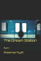 The Dream Station