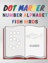 Dot Marker Number Alphabet Fish Birds