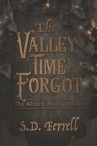 The Whipple Wash Chronicles-The Valley Time Forgot