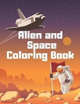 Alien and Space Coloring Book