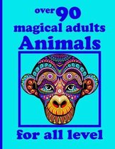 over 90 magical adults Animals for all level