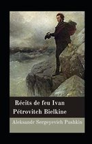 Recits de feu Ivan Petrovitch Bielkine illustree