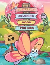 butterfly coloring book for kids ages 4-8: Butterfly Kids Coloring Book