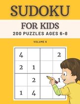 Sudoku For Kids 200 Puzzles Ages 6-8 Volume 6