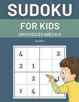 Sudoku For Kids 200 Puzzles Ages 6-8 Volume 8