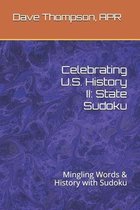 Celebrating U.S. History II: State Sudoku
