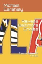 Ravens Baltimore Orioles