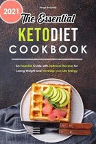 The Essential Keto Diet Cookbook 2021