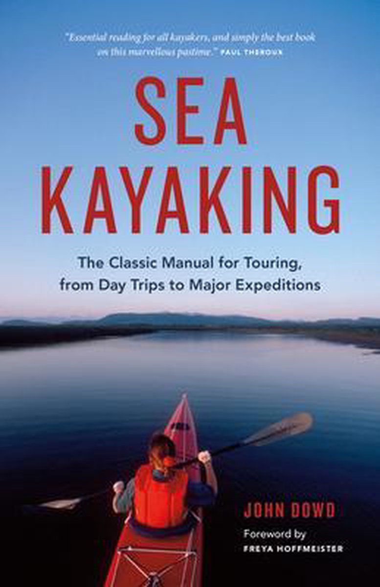 Sea Kayaking - John Dowd