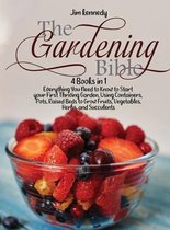 The Gardening Bible: 4 Books in 1