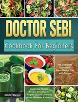 DR. SEBI Cookbook For Beginners