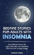 Bedtime Stories for Adults with Insomnia
