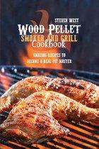 Wood Pellet Smoker And Grill Cookbook