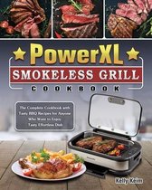 Power XL Smokeless Grill Cookbook