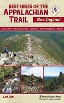 Best Hikes of the Appalachian Trail- Best Hikes of the Appalachian Trail: New England