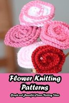 Flower Knitting Patterns: Simple and Beautiful Flower Knitting Ideas