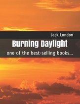 Burning Daylight