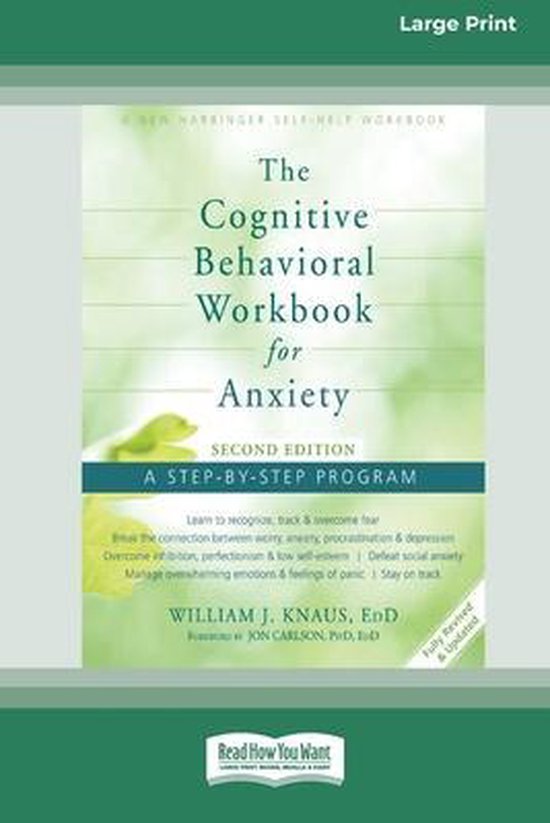 The Cognitive Behavioral Workbook for Anxiety (Second Editio ... - cover