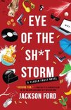 The Frost Files- Eye of the Sh*t Storm