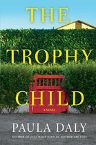 The Trophy Child