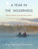 A Year in the Wilderness