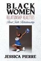 Black Women Relationship Realities