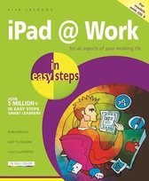 Ipad @ Work in Easy Steps