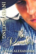 Investigating the Rancher