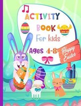 Happy Easter Activity Book For Kids Ages 4-8