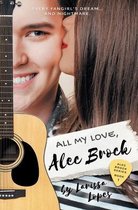 The Alec Brock- All My Love, Alec Brock