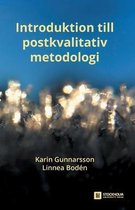 Stockholm Studies in Education- Introduktion till postkvalitativ metodologi